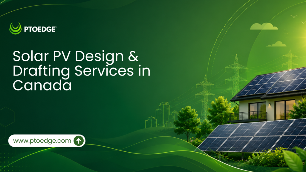 Solar PV Design & Drafting Services in Canada